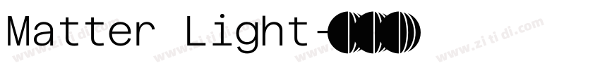Matter Light字体转换